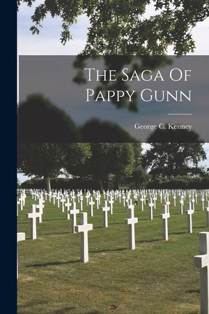 The Saga Of Pappy Gunn image number 0