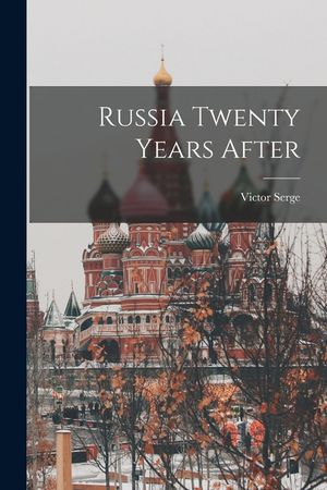 Russia Twenty Years After image number 0