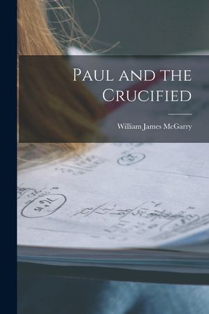 Paul and the Crucified image number 0