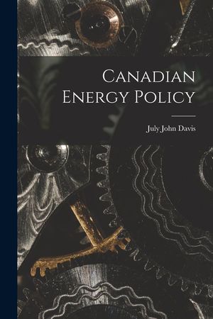Canadian Energy Policy image number 0
