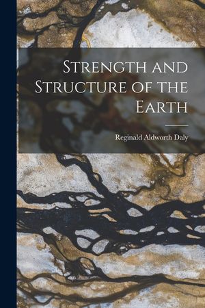 Strength and Structure of the Earth image number 0