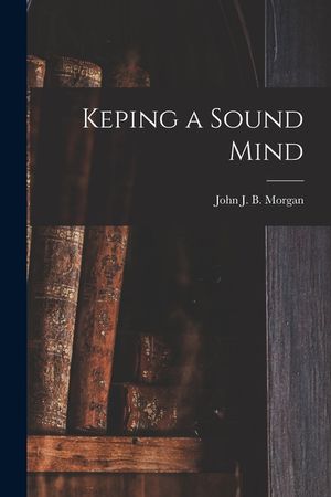 Keping a Sound Mind image number 0