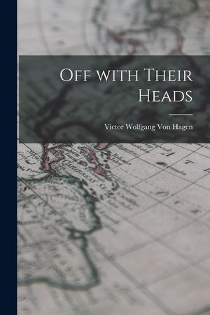 Off With Their Heads image number 0