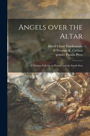 Angels Over the Altar; Christian Folk Art in Hawaii and the South Seas image number 0