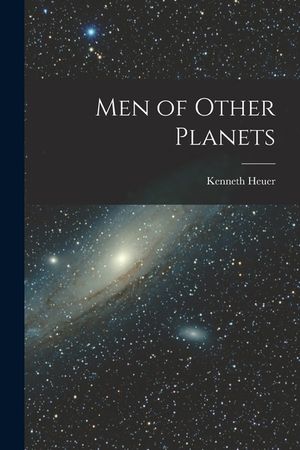 Men of Other Planets image number 0