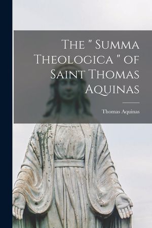 The Summa Theologica of Saint Thomas Aquinas image number 0