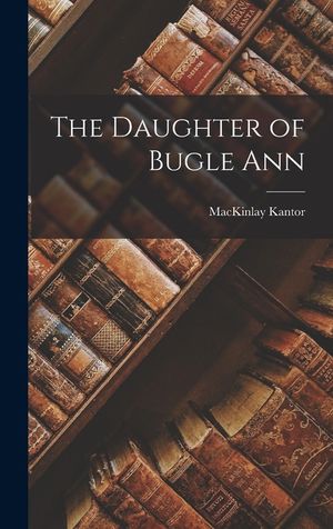 The Daughter of Bugle Ann image number 0