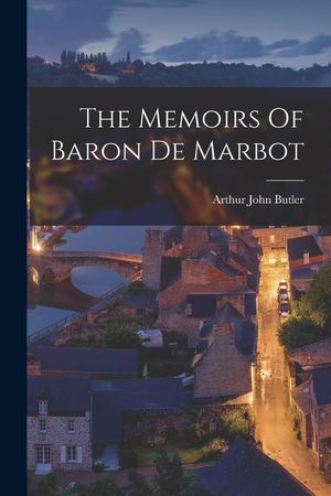 The Memoirs Of Baron De Marbot image number 0