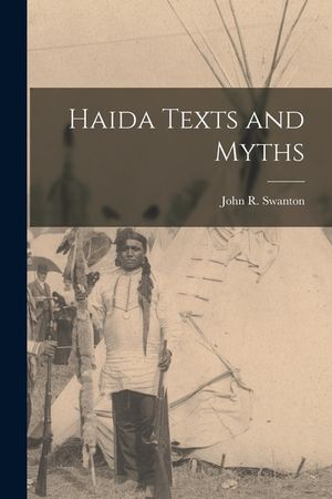 Haida Texts and Myths image number 0
