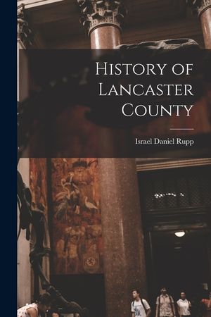 History of Lancaster County image number 0