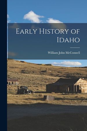 Early History of Idaho image number 0