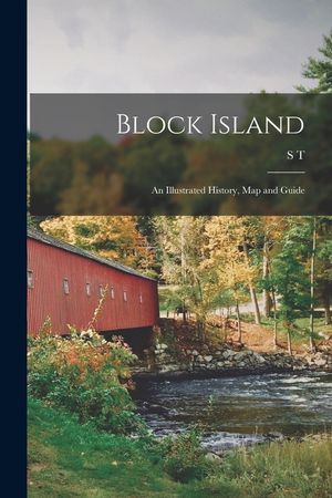 Block Island; an Illustrated History, map and Guide image number 0