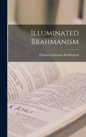 Illuminated Brahmanism image number 0
