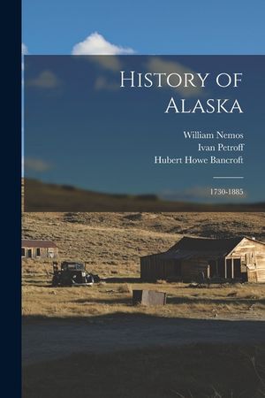 History of Alaska: 1730-1885 image number 0