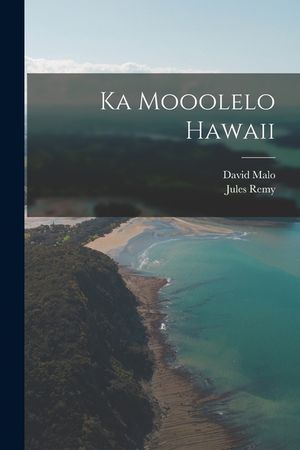 Ka Mooolelo Hawaii image number 0