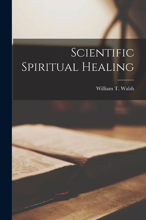 Scientific Spiritual Healing image number 0