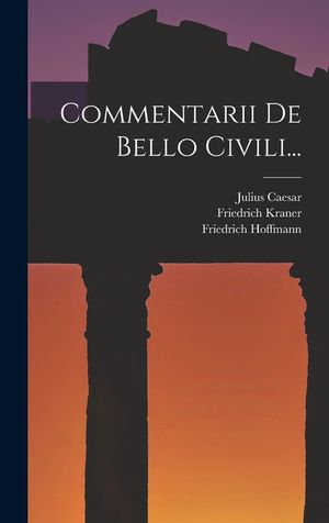 Commentarii De Bello Civili... image number 0