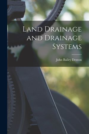 Land Drainage and Drainage Systems image number 0