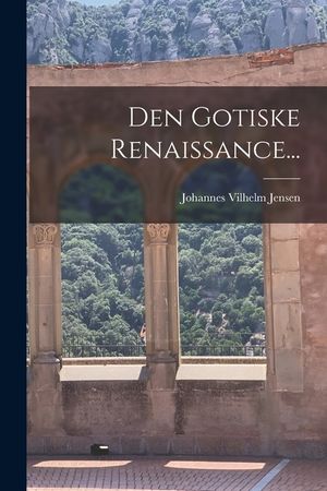 Den Gotiske Renaissance... image number 0