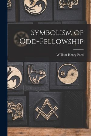 Symbolism of Odd-fellowship image number 0