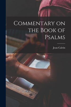 Commentary on the Book of Psalms image number 0
