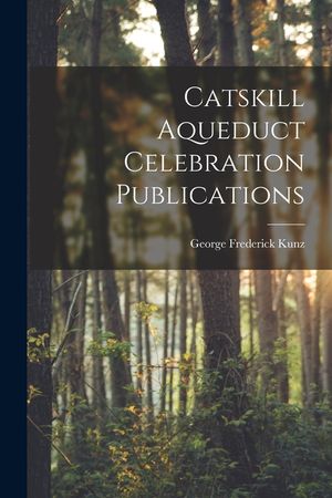 Catskill Aqueduct Celebration Publications image number 0