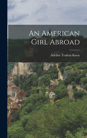 An American Girl Abroad image number 0