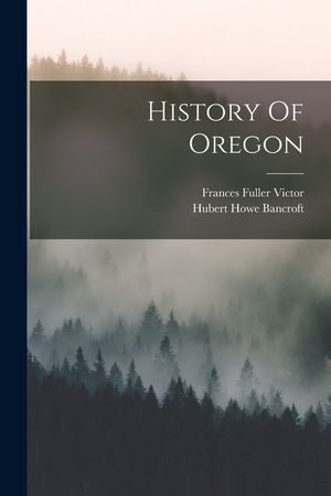 History Of Oregon image number 0