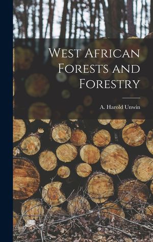 West African Forests and Forestry image number 0