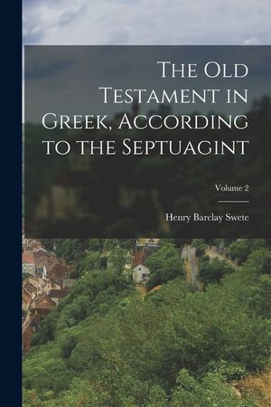 The Old Testament in Greek, According to the Septuagint; Volume 2 image number 0