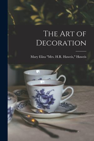 The Art of Decoration image number 0