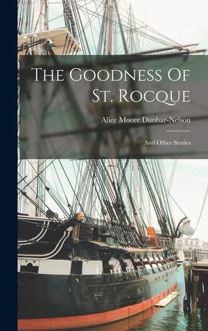 The Goodness Of St. Rocque: And Other Stories image number 0