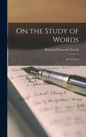 On the Study of Words: Six Lectures image number 0