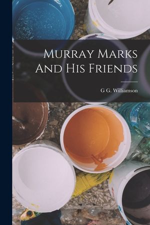 Murray Marks And His Friends image number 0