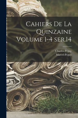 Cahiers de la quinzaine Volume 1-4 ser.14 image number 0