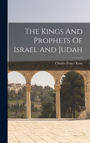 The Kings And Prophets Of Israel And Judah image number 0