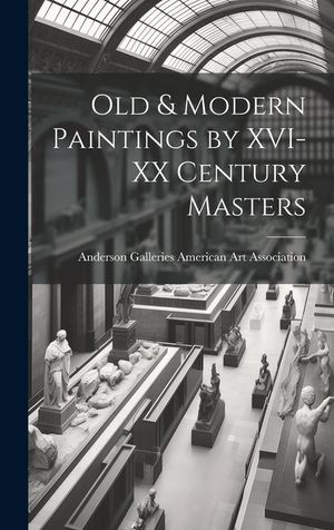Old & Modern Paintings by XVI-XX Century Masters image number 0