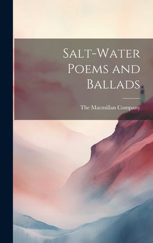 Salt-Water Poems and Ballads image number 0