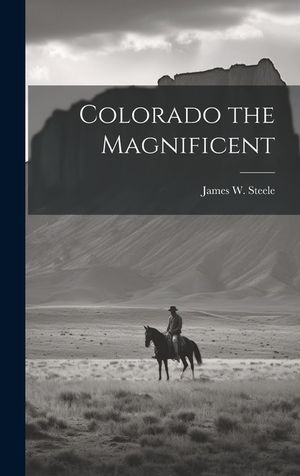 Colorado the Magnificent image number 0