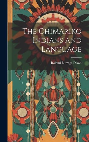 The Chimariko Indians and Language image number 0