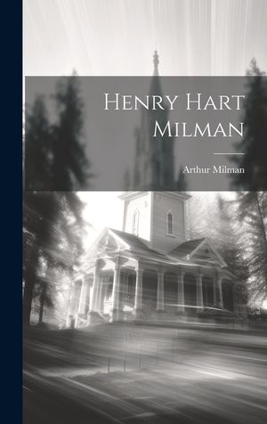 Henry Hart Milman image number 0