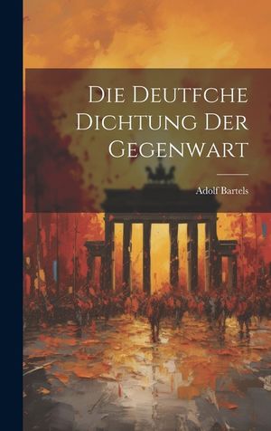 Die Deutfche Dichtung Der Gegenwart image number 0