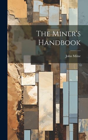 The Miner's Handbook image number 0
