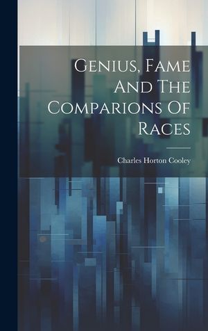 Genius, Fame And The Comparions Of Races image number 0