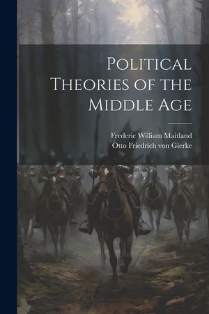 Political Theories of the Middle Age image number 0