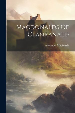 Macdonalds Of Clanranald image number 0