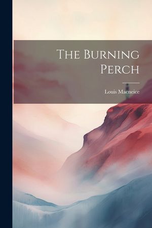 The Burning Perch image number 0