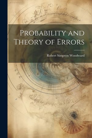 Probability and Theory of Errors image number 0