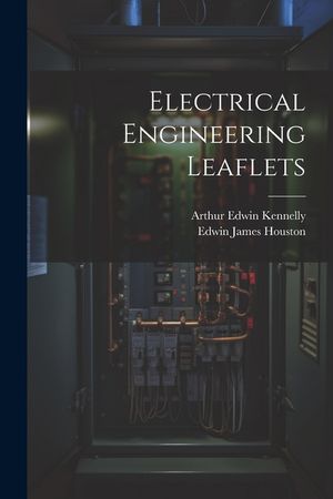 Electrical Engineering Leaflets image number 0