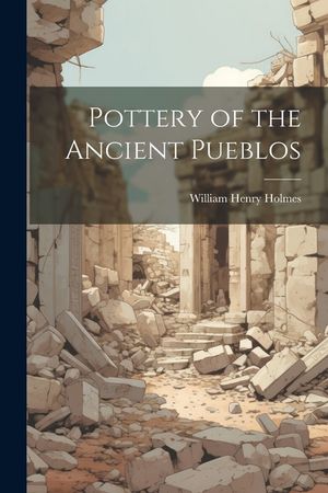 Pottery of the Ancient Pueblos image number 0